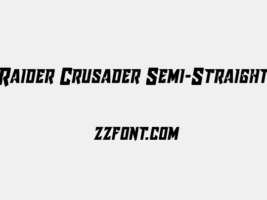 Raider Crusader Semi-Straight