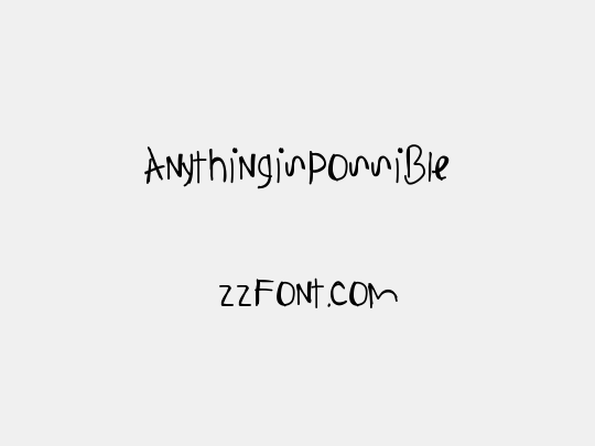 AnythingIsPossible