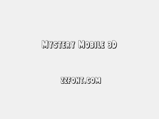 Mystery Mobile 3D