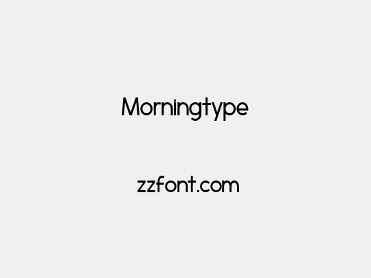 Morningtype