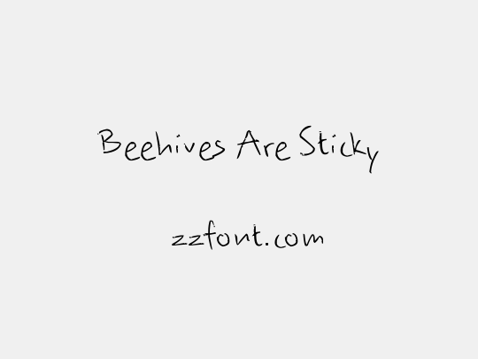 Beehives Are Sticky