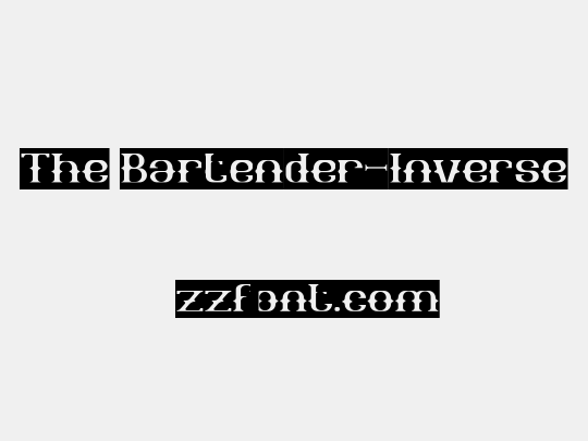 The Bartender-Inverse