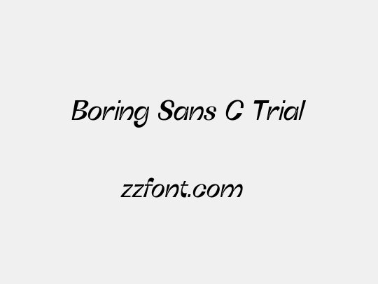 Boring Sans C Trial