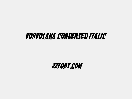 Vorvolaka Condensed Italic