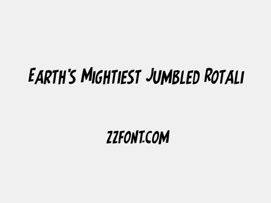 Earth's Mightiest Jumbled Rotalic