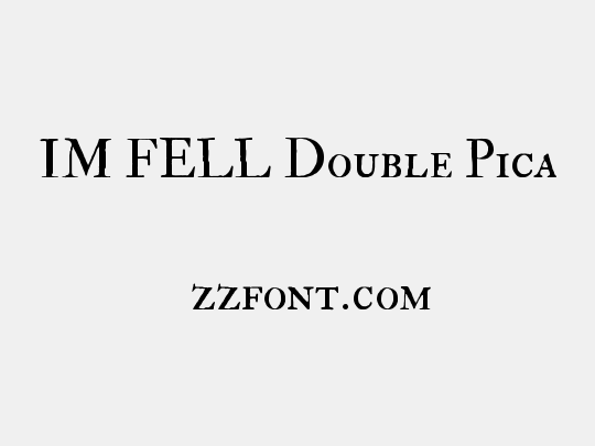 IM FELL Double Pica