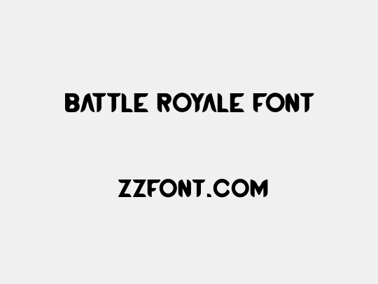 BATTLE ROYALE FONT