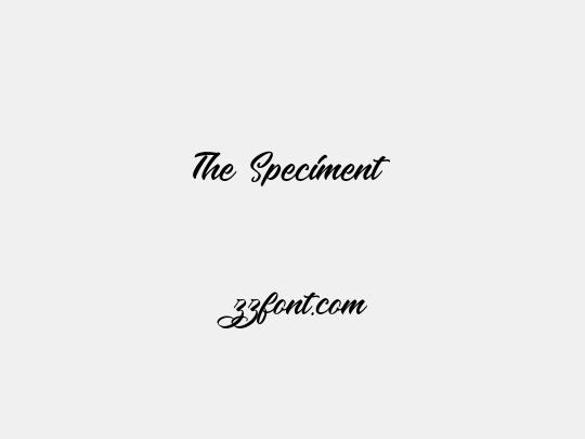The Speciment