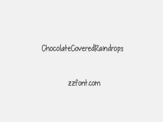 ChocolateCoveredRaindrops