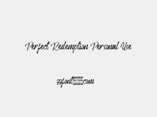 Perfect Redemption Personal Use