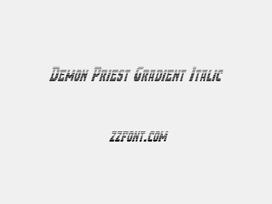 Demon Priest Gradient Italic