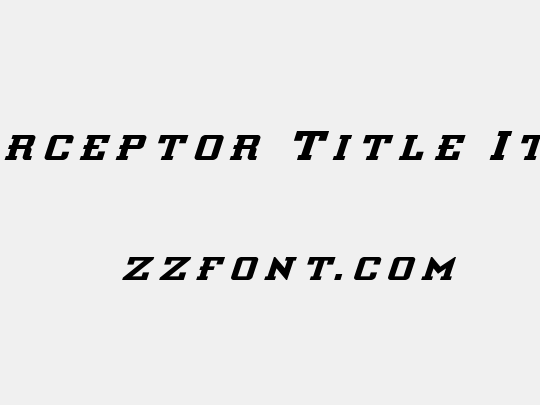 Interceptor Title Italic