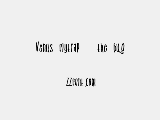 Venus flytrap   the bug