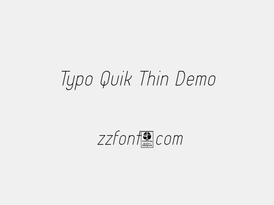 Typo Quik Thin Demo