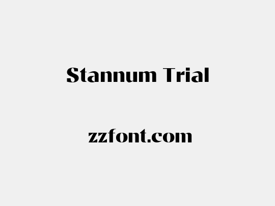 Stannum Trial