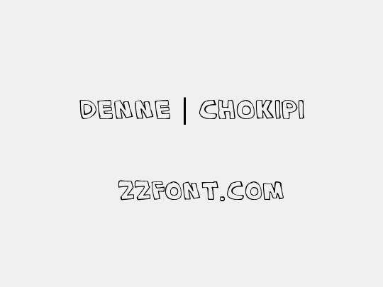 Denne | CHOKIPI