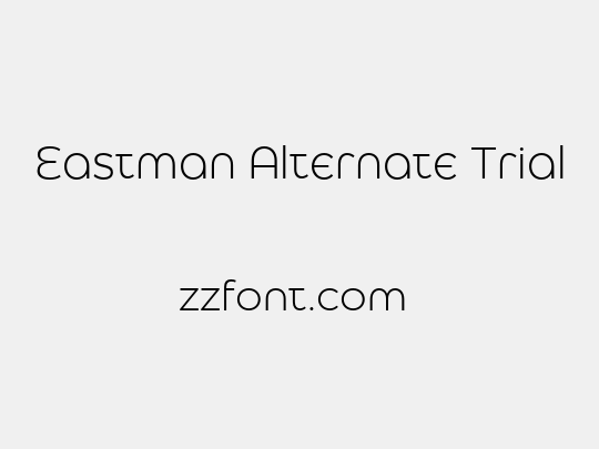 Eastman Alternate Trial