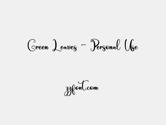 Green Leaves - Personal Use