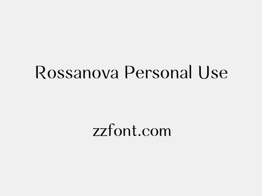 Rossanova Personal Use