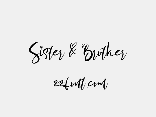 Sister & Brother