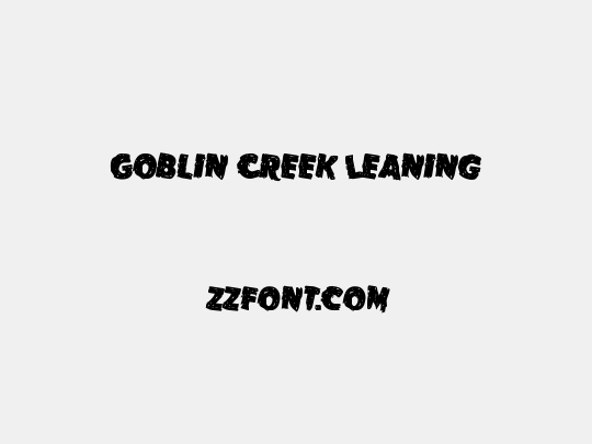 Goblin Creek Leaning
