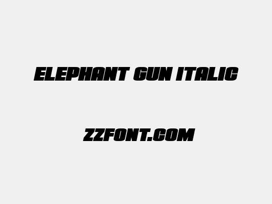 Elephant Gun Italic