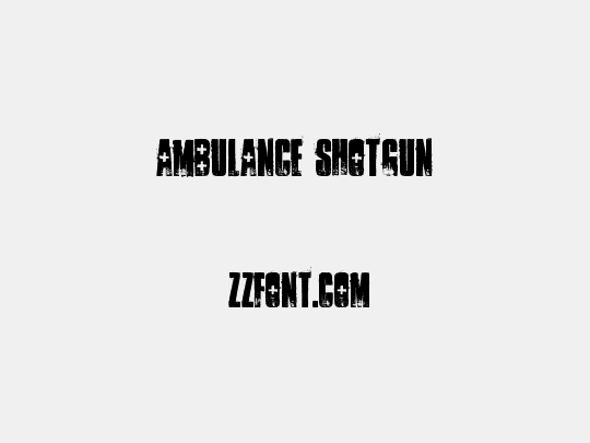 ambulance shotgun