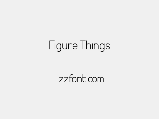 Figure Things