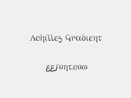 Achilles Gradient