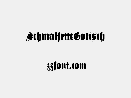 SchmalfetteGotisch