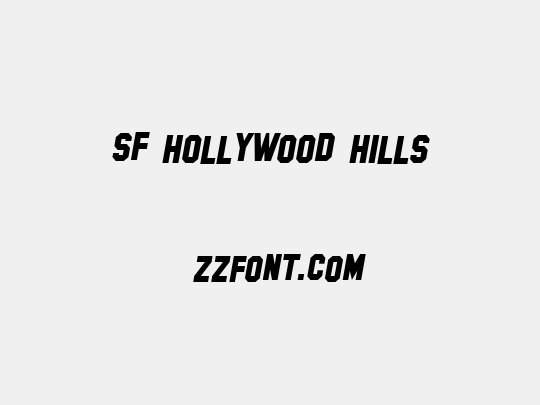 SF Hollywood Hills