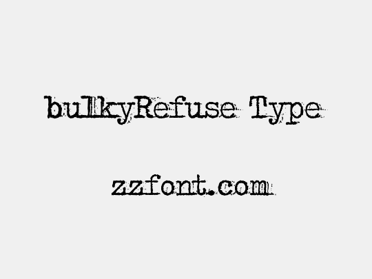 bulkyRefuse Type