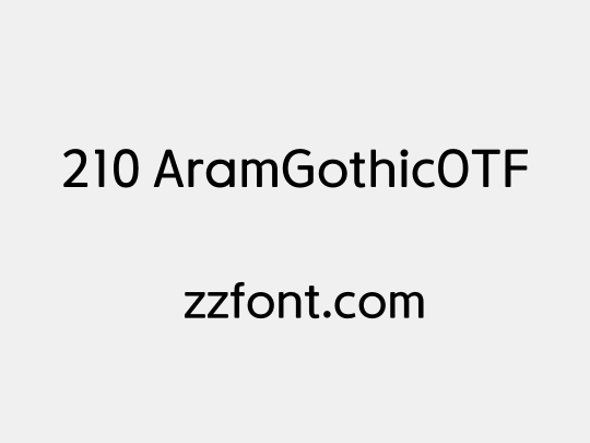 210 AramGothicOTF