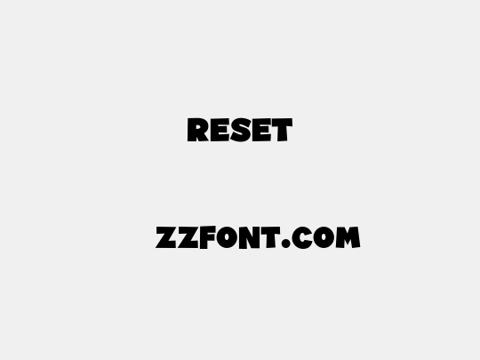 Reset