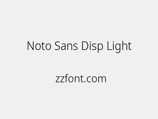 Noto Sans Disp Light