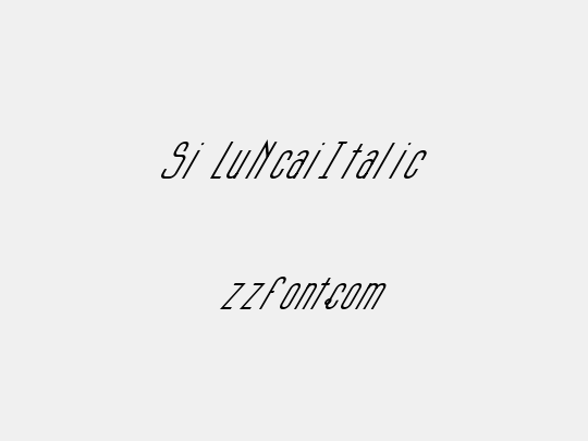 Si LuNcaiItalic