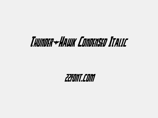 Thunder-Hawk Condensed Italic
