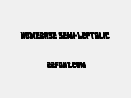 Homebase Semi-Leftalic