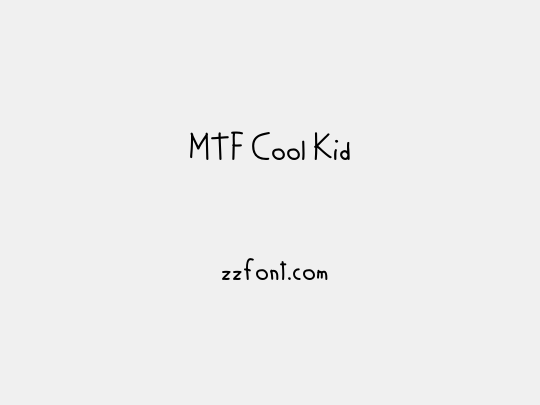 MTF Cool Kid