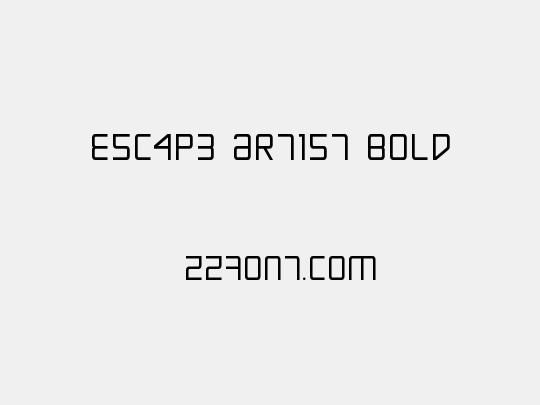 Escape Artist Bold