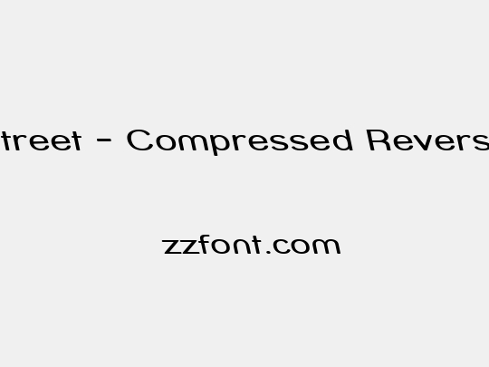 Street - Compressed Reverse
