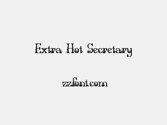 Extra Hot Secretary