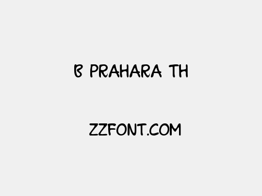 B Prahara TH