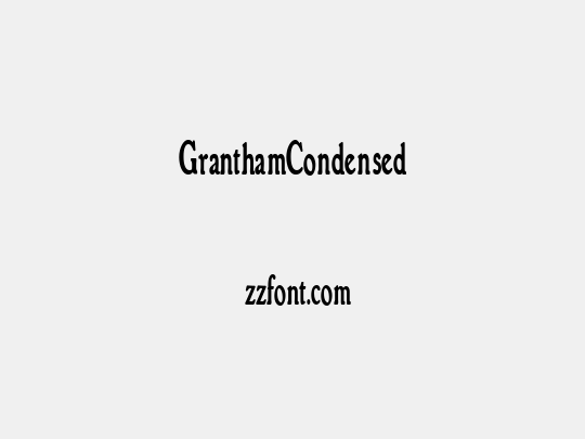 GranthamCondensed