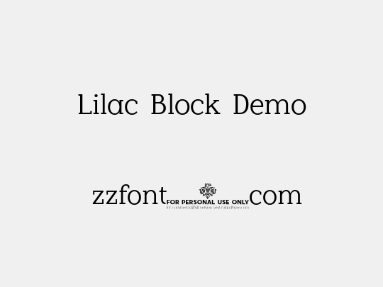 Lilac Block Demo