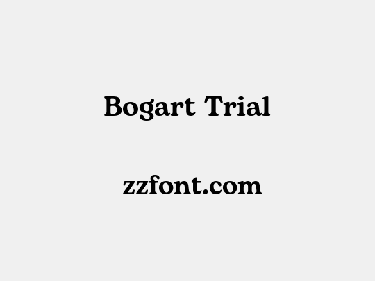 Bogart Trial