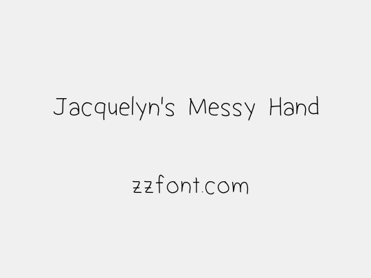 Jacquelyn's Messy Hand
