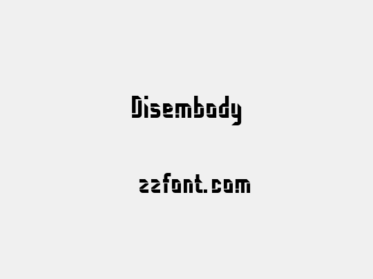 Disembody