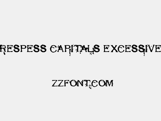 Respess Capitals Excessive