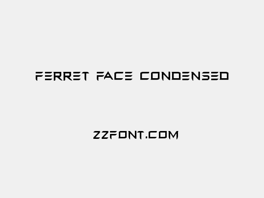 Ferret Face Condensed